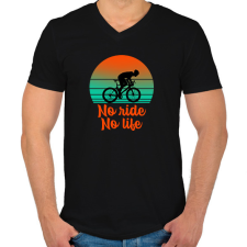 PRINTFASHION No ride, No life - Férfi V-nyakú póló - Fekete férfi póló
