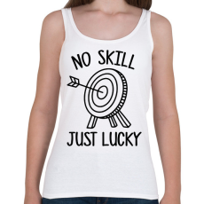 PRINTFASHION No skill just lucky - Női atléta - Fehér