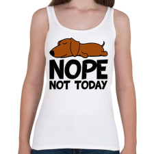 PRINTFASHION Nope not today - Női atléta - Fehér női trikó
