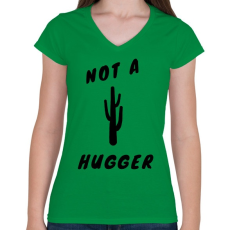PRINTFASHION NOT A HUGGER - Női V-nyakú póló - Zöld