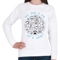 PRINTFASHION Not just a job - Állatorvos - Női pulóver - Fehér