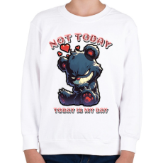 PRINTFASHION Not Today Black - Gyerek pulóver - Fehér