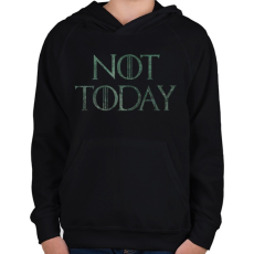 PRINTFASHION Not Today - Game of Thrones - Gyerek kapucnis pulóver - Fekete