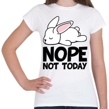 PRINTFASHION Not today puppy - Női póló - Fehér női póló