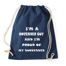 PRINTFASHION Novemberi vagyok és büszke vagyok a sikereimre - Sportzsák, Tornazsák - Sötétkék tornazsák