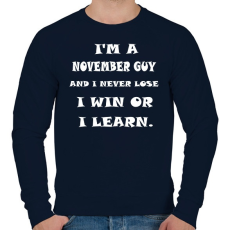 PRINTFASHION Novemberi vagyok és nem veszítek hanem tanulok - Férfi pulóver - Sötétkék