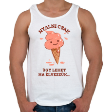 PRINTFASHION NYALNI CSAK ÚGY LEHET - Férfi atléta - Fehér