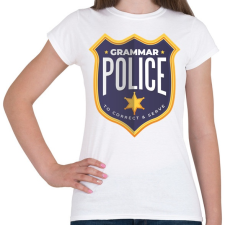 PRINTFASHION Nyelvtan rendőrség - Női póló - Fehér női póló