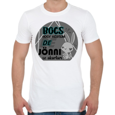 PRINTFASHION nyuszis bocs hogy késtem - Férfi póló - Fehér