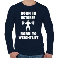 PRINTFASHION októberben születve - súlyemelésre születve - Férfi hosszú ujjú póló - Sötétkék férfi póló