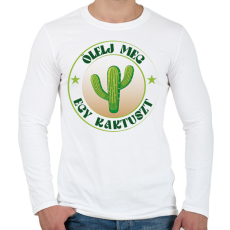 PRINTFASHION Ölelj meg egy kaktuszt - Férfi hosszú ujjú póló - Fehér