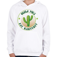 PRINTFASHION Ölelj meg egy kaktuszt - Gyerek kapucnis pulóver - Fehér gyerek pulóver, kardigán