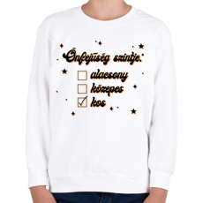 PRINTFASHION Önfejűség szintje - Gyerek pulóver - Fehér