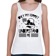 PRINTFASHION Only my ferret - Női atléta - Fehér