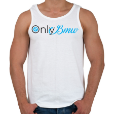 PRINTFASHION OnlyBmw - Férfi atléta - Fehér atléta, trikó