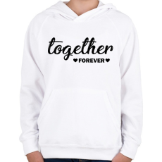 PRINTFASHION Örökké együtt - páros 2 - Gyerek kapucnis pulóver - Fehér