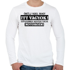 PRINTFASHION ÖRÜLJ NEKI - Férfi hosszú ujjú póló - Fehér