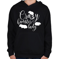PRINTFASHION Őrült hörcsögös hölgy - Gyerek kapucnis pulóver - Fekete gyerek pulóver, kardigán