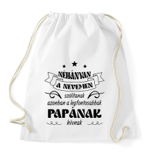PRINTFASHION Papának hívnak - Sportzsák, Tornazsák - Fehér tornazsák