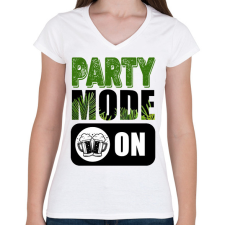 PRINTFASHION Party Mode ON - Női V-nyakú póló - Fehér női póló