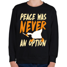 PRINTFASHION Peace was never an option - Gyerek pulóver - Fekete