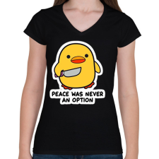 PRINTFASHION Peace was never an option - Női V-nyakú póló - Fekete női póló