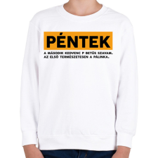 PRINTFASHION Péntek - Pálinka - Gyerek pulóver - Fehér gyerek pulóver, kardigán
