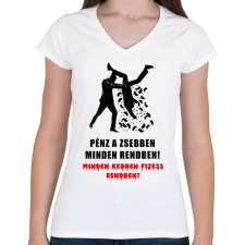 PRINTFASHION PÉNZ A ZSEBBEN - Női V-nyakú póló - Fehér női póló