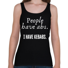 PRINTFASHION People have abs, I have kebabs - Női atléta - Fekete női trikó