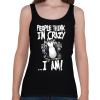 PRINTFASHION People think I'm crazy... - Női atléta - Fekete