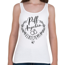 PRINTFASHION Piff anyukám elkeltem - Női atléta - Fehér női trikó