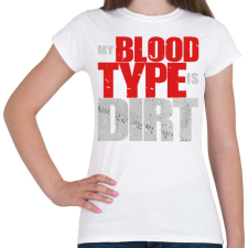 PRINTFASHION Piszkos Vércsoport - Női póló - Fehér női póló