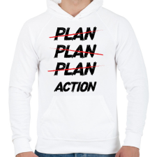 PRINTFASHION Plan, plan, plan, action - Férfi kapucnis pulóver - Fehér férfi pulóver, kardigán