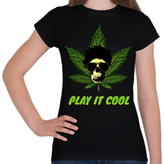 PRINTFASHION PLAY IT COOL - Női póló - Fekete