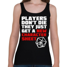PRINTFASHION Players don't die - Női atléta - Fekete női trikó