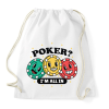 PRINTFASHION Póker - All in - Sportzsák, Tornazsák - Fehér