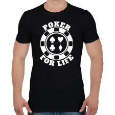 PRINTFASHION Poker for life - Férfi póló - Fekete férfi póló