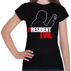 PRINTFASHION President Evil - Női póló - Fekete