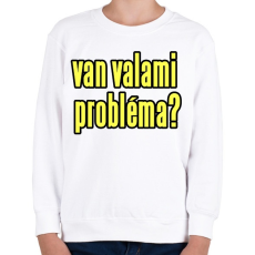 PRINTFASHION probléma - Gyerek pulóver - Fehér