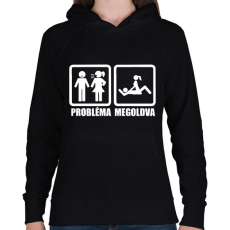 PRINTFASHION Probléma megoldva - Női kapucnis pulóver - Fekete