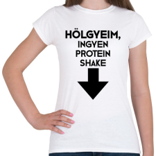 PRINTFASHION Protein Shake - Női póló - Fehér női póló