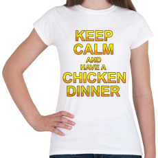 PRINTFASHION PUBG - Keep Calm and have a Chicken Dinner - Női póló - Fehér
