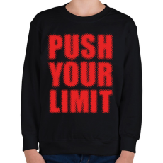 PRINTFASHION Push your limit - Gyerek pulóver - Fekete