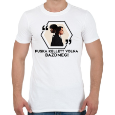 PRINTFASHION Puska kellett volna! - Férfi póló - Fehér férfi póló