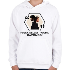 PRINTFASHION Puska kellett volna! - Gyerek kapucnis pulóver - Fehér