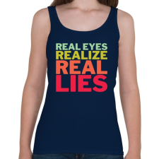 PRINTFASHION Real Eyes Realize Real Lies - Női atléta - Sötétkék női trikó