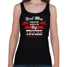 PRINTFASHION Real men drive - Női atléta - Fekete női trikó