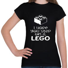 PRINTFASHION remélem rálépsz egy Legora - Női póló - Fekete