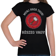 PRINTFASHION Részeg vagy Thor! - Női póló - Fekete női póló