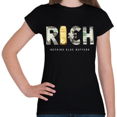 PRINTFASHION Rich - Gazdag - Női póló - Fekete
